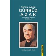 Örfün Aydını - Gürbüz Azak