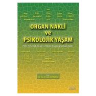 Organ Nakli ve Psikolojik Yaşam - Seda Bayraktar