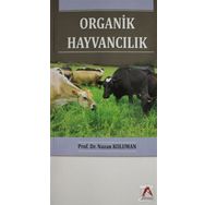 Organik Hayvancılık - Ümit Yavuzer Gülşah Bengisu