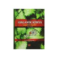 Organik Kimya Yaşamın Kalbi - Yılmaz Yıldırır