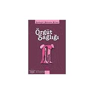 Örgüt Sağlığı - Nobel Yayınları
