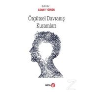 Örgütsel Davranış Kuramları - Senay Yürür