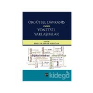 Örgütsel Davranış Odaklı Yönetsel Yaklaşımlar - Enver Aydoğan