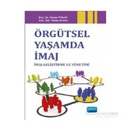 Örgütsel Yaşamda İmaj - em tumamiral soner polat Yaser Arslan
