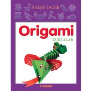 Origami - Kuklalar - Nazan Tacer Naci Tacer