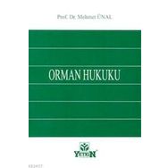 ORMAN HUKUKU - MEHMET ÜNAL