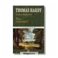 Orman Sakinleri - Thomas Hardy