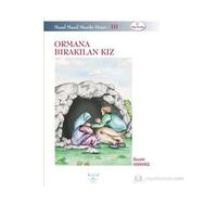 ORMANA BIRAKILAN KIZ - ÜZEYIR GÜNDÜZ