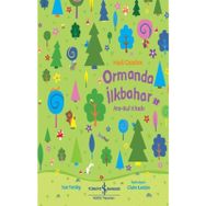 Ormanda İlkbahar – Hadi Gezelim