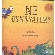 Ormanda Oyun Serisi 1- Ne Oynayalım? - Aytül Akal