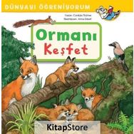 Ormanı Keşfet - Dünyayı Öğreniyorum - Cordula Thörner