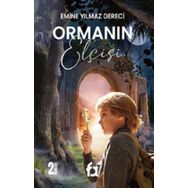Ormanın Elçisi - Emine Yılmaz Dereci