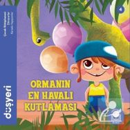 Ormanın En Havalı Kutlaması - Aytuna Dirican
