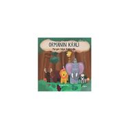 Ormanın Kralı - Meryem Yalçın Yedekçioğlu