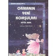 Ormanın Yeni Komşuları - Orman Mas 6 - Aytül Akal