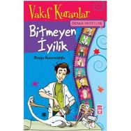 ÖRNEK HAYATLAR - 3 BITMEYEN İYİLİK VAKIF KURANLAR - DUYGU KAÇARANOĞLU