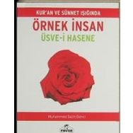 Örnek İnsan Üsve-i Hasene - Muhammed Salih Ekinci