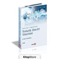 Örnek Olay ve Uygulamalarla Tedarik Zinciri Yönetimi - Ömer Faruk Görçün