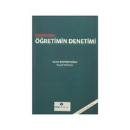 Örneklerle Öğretimin Denetimi - Demir Kurtbeyoğlu