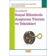 ÖRNEKLERLE SOSYAL BILIMLERDE ARAŞTIRMA YÖNTEM VE TEKNIKLERI - H. RIDVAN YURTSEVEN ;HÜSEYIN ERKUL;DILEK KEKEÇ MORKOÇ