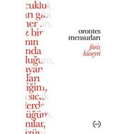 Orontes Mensurları - Faris Kuseyri