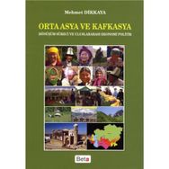 ORTA ASYA VE KAFKASYA - YELDA DEMİRAĞ
