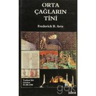 ORTA ÇOĞLARIN TİNİ - FREDERICK B. ARTZ