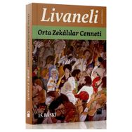 Orta Zekalılar Cenneti - Zülfü Livaneli