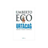 Ortaçağ 4. Cilt - Umberto Eco