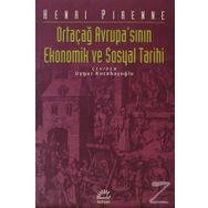 ORTAÇAĞ AVRUPA'SININ EKONOMIK VE SOSYAL TARIHI - HENRI PIRENNE