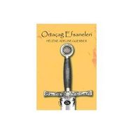 ORTAÇAĞ EFSANELERI - HELENE ADELINE GUERBER