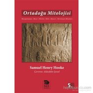 ORTADOĞU MITOLOJISI - SAMUEL HENRY HOOKE