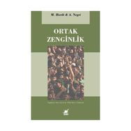 ORTAK ZENGINLIK - ANTONIO NEGRI;MICHAEL HARDT