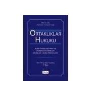 ORTAKLIKLAR HUKUKU - MEHMET BAHTIYAR