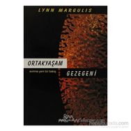 ORTAKYAŞAM GEZEGENI - LYNN MARGULIS