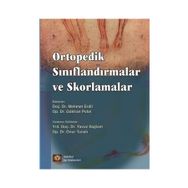 Ortopedik Sınıflandırmalar ve Skorlamalar - Gökhan Polat