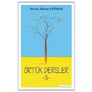 Örtük Dersler 3 - Kemal Akkan Batman