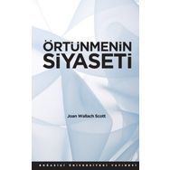 ÖRTÜNMENİN SIYASETI - JOAN WALLACH SCOTT