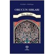Orucun Sırları - Muhyiddin İbni Arabi