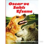 Oscar ve Saklı Efsane - Şafak Uysal