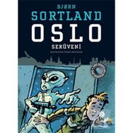 Oslo Serüveni - Bjorn Sortland