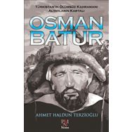 Osman Batur - Ahmet Haldun Terzioğlu