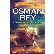 Osman Bey - Cihan Devletinin Doğuşu - Panama Yayıncılık