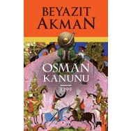 Osman Kanunu 1299 - Beyazıt Akman