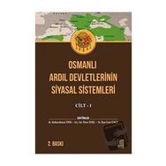 Osmanlı Ardıl Devletlerinin Siyasal Sistemleri Cilt 1 Abdurrahman Tekin Ömer