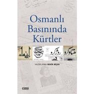 Osmanlı Basınında Kürtler - Kolektif