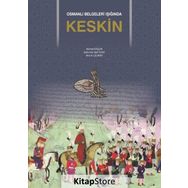 Osmanlı Belgeleri Işığında Keskin - Ahmet Ergün Mehmet Akif Terzi Murat Çeliker
