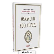 Osmanlı Da Hoca Nüfuzu - Ahmet Refik Altınay