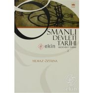 OSMANLI DEVLETI TARIHI 2 MEDENIYET TARIHI - YILMAZ ÖZTUNA