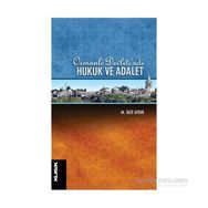 Osmanlı Devleti’nde Hukuk ve Adalet - uzm psk mehmet akif aydin